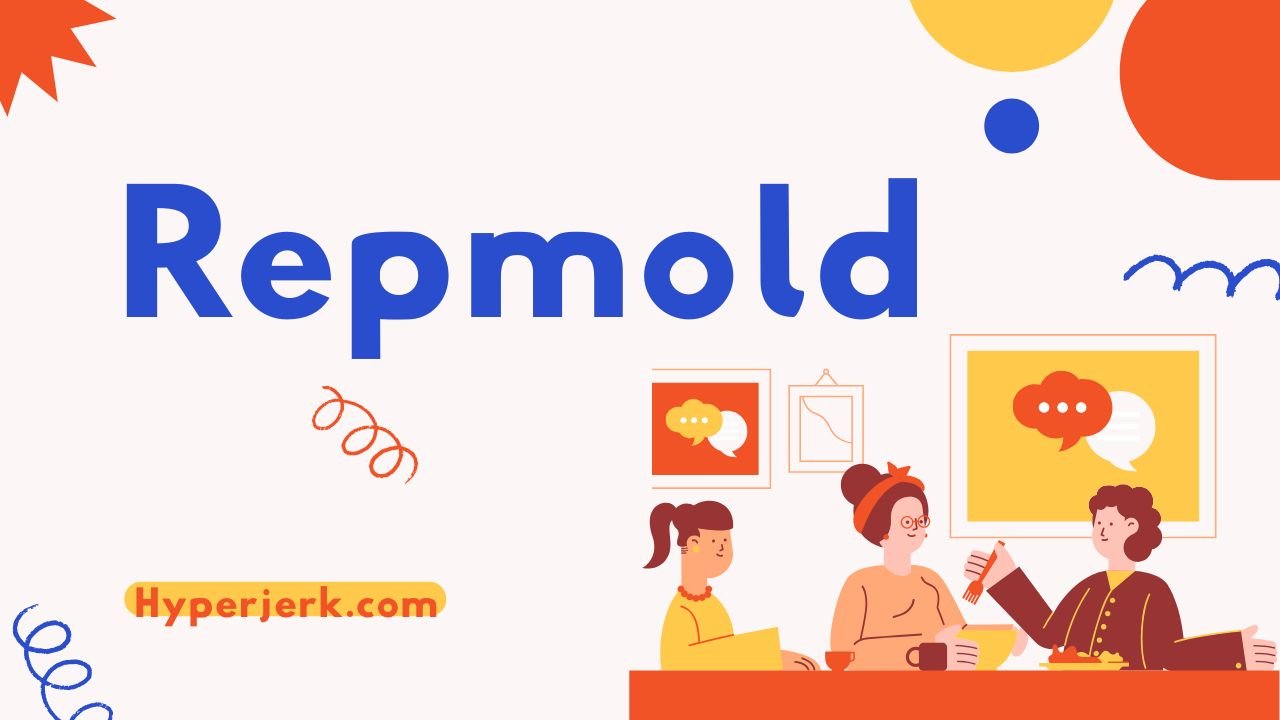 Repmold