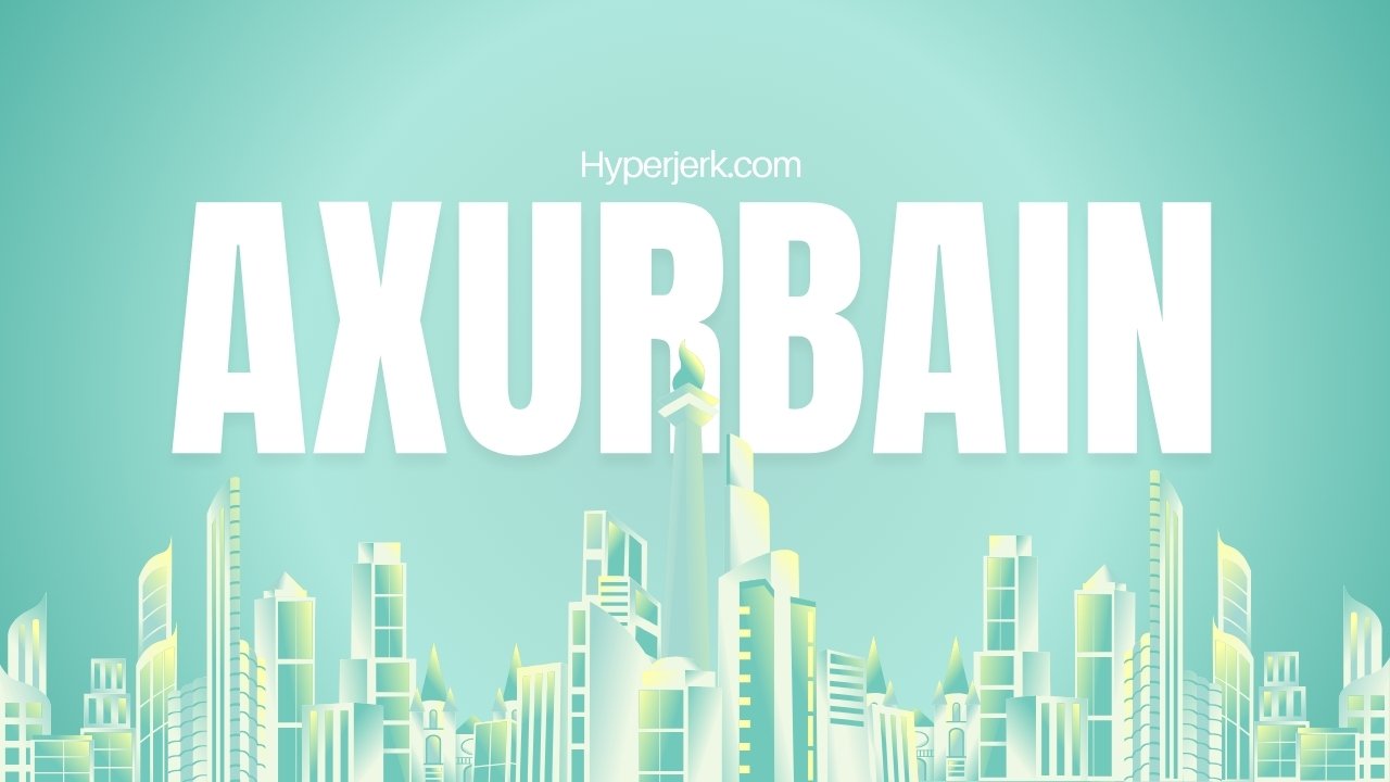 Axurbain