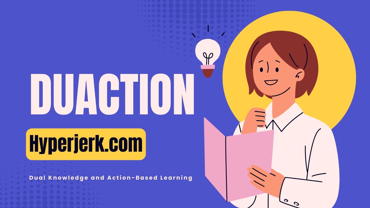 Duaction