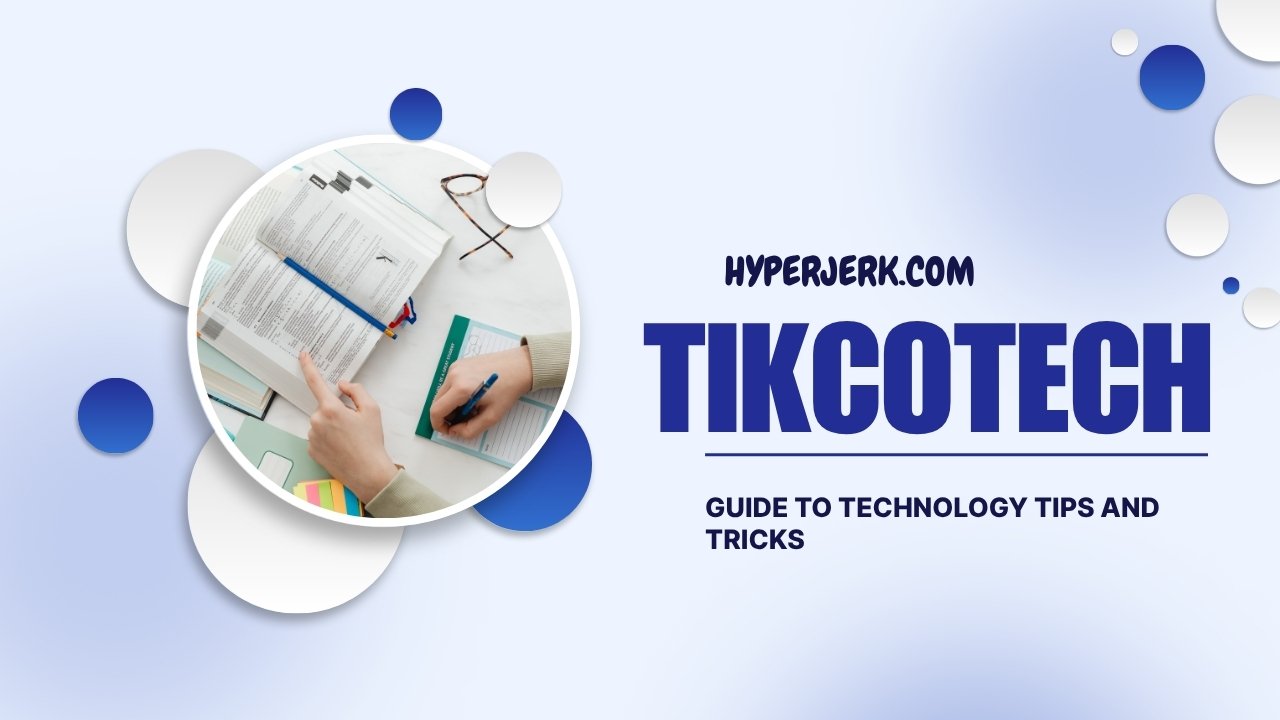 Tikcotech