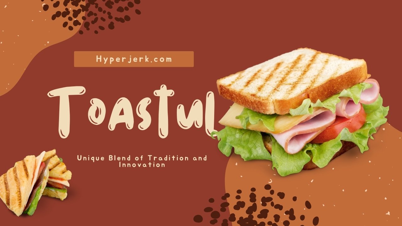 Toastul