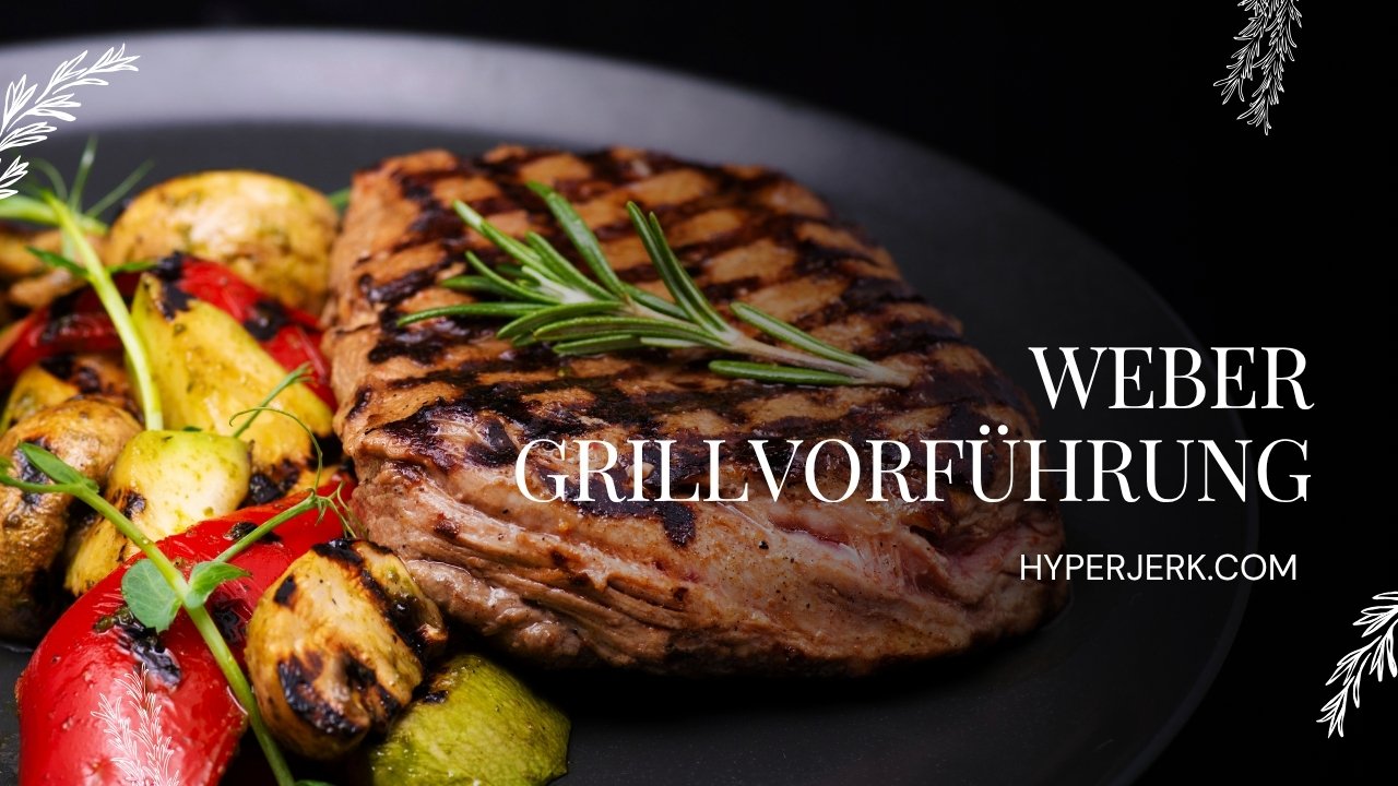 Weber Grillvorführung